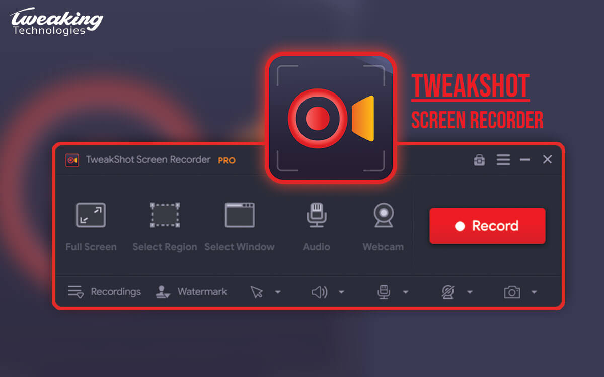 TweakShot Screen Recorder for Windows